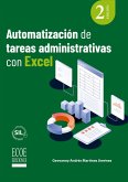 Automatización de tareas administrativas con Excel (eBook, PDF) Automatización de tareas administrativas con Excel (eBook, PDF)