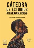 Cátedra de estudios afrocolombianos (eBook, PDF) Cátedra de estudios afrocolombianos (eBook, PDF)