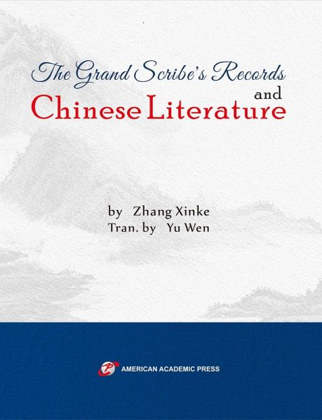 The Grand Scribe's Records and Chinese Literature (eBook, ePUB)