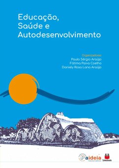 Educação Saúde e Autodesenvolvimento (eBook, ePUB)