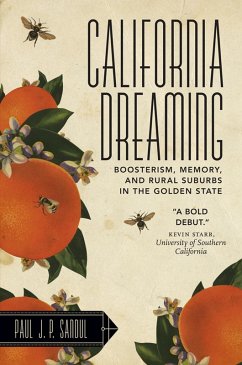 California Dreaming (eBook, ePUB) - Paul J. P. Sandul, Sandul