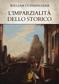 L'imparzialità dello storico (eBook, ePUB)
