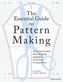 Essential Guide to Pattern Making (eBook, PDF)