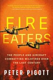 Fire Eaters (eBook, ePUB)