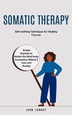 Somatic Therapy (eBook, ePUB)