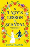 A Lady's Lesson in Scandal (eBook, ePUB) A Lady's Lesson in Scandal (eBook, ePUB)