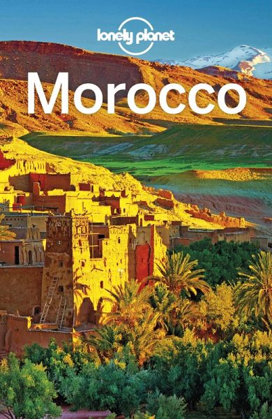 Lonely Planet Morocco (eBook, ePUB) Lonely Planet Morocco (eBook, ePUB)
