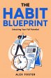 The Habit Blueprint (eBook, ePUB) - Bild 1