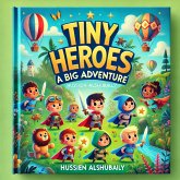 Title: Tiny Heroes: A Big Adventure (learning, #1) (eBook, ePUB) Title: Tiny Heroes: A Big Adventure (learning, #1) (eBook, ePUB)