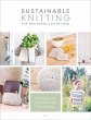 Sustainable Knitting for Beginners and... - Bild 1