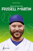 Raconte-moi Russell Martin (eBook, ePUB)