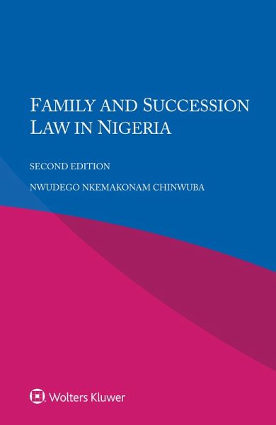Family and Succession Law in Nigeria (eBook, ePUB) Family and Succession Law in Nigeria (eBook, ePUB)