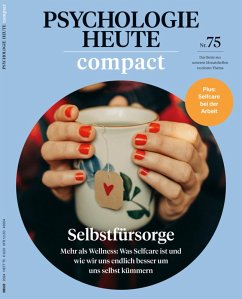 Psychologie Heute Compact 75: Selbstfürsorge (eBook, PDF)