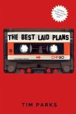 The Best Laid Plans (eBook, ePUB) The Best Laid Plans (eBook, ePUB)