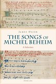 Songs of Michel Beheim (eBook, ePUB) Songs of Michel Beheim (eBook, ePUB)