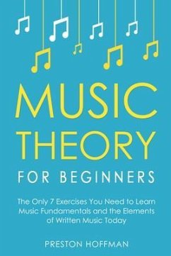 Music Theory for Beginners (eBook, ePUB) - Hoffman, Preston