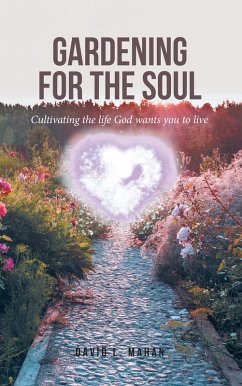 Cover Gardening for the Soul (eBook, ePUB)