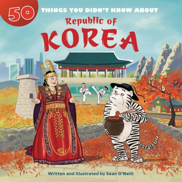 50 Things You Didn't Know about the Republic of Korea (eBook, ePUB)