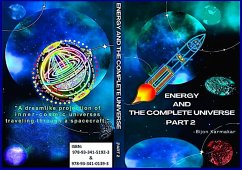 Energy and The Complete Universe, Part 2 (eBook, ePUB) - Karmakar, Bijon