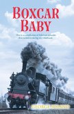 Boxcar Baby (eBook, ePUB) Boxcar Baby (eBook, ePUB)