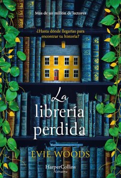 La librería perdida (eBook, ePUB) - Woods, Evie