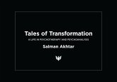 Tales of Transformation : A Life in Psychotherapy and Psychoanalysis (eBook, PDF)