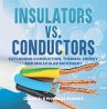 Insulators vs. Conductors   Explaining... - Bild 1