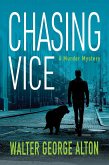 Chasing Vice (eBook, ePUB)
