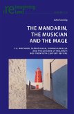 Mandarin, the Musician and the Mage (eBook, ePUB) Mandarin, the Musician and the Mage (eBook, ePUB)