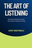 The Art of Listening (eBook, ePUB)