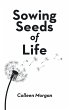 Sowing Seeds of Life (eBook, ePUB) - Bild 1