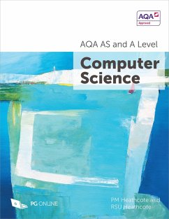 AQA AS & A Level Computer Science 7516/7517 (eBook, PDF) - Heathcote, Pm; Heathcote, Rsu