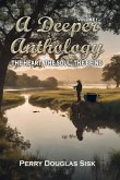A Deeper Anthology (eBook, ePUB) A Deeper Anthology (eBook, ePUB)