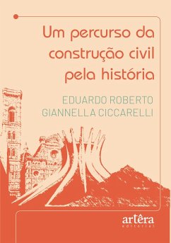 Cover Um Percurso da Construção Civil Pela História (eBook, ePUB)