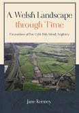Welsh Landscape through Time (eBook, ePUB)
