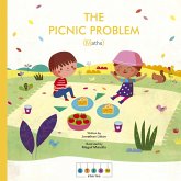 STEAM Stories: The Picnic Problem (Math) (eBook, ePUB) STEAM Stories: The Picnic Problem (Math) (eBook, ePUB)
