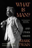 What Is Man? and Other Essays (Warbler Classics Annotated Edition) (eBook, ePUB) What Is Man? and Other Essays (Warbler Classics Annotated Edition) (eBook, ePUB)