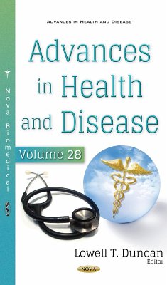 Advances in Health and Disease. Volume 28 (eBook, PDF) Advances in Health and Disease. Volume 28 (eBook, PDF)