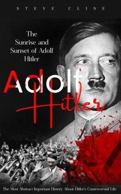 Adolf Hitler (eBook, ePUB) - Cline, Steve