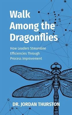 Walk Among the Dragonflies (eBook, ePUB) Walk Among the Dragonflies (eBook, ePUB)