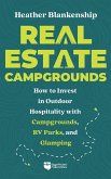 Real Estate Campgrounds (eBook, ePUB) Real Estate Campgrounds (eBook, ePUB)