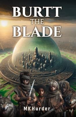 Burtt The Blade (eBook, ePUB) Burtt The Blade (eBook, ePUB)