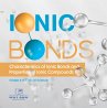 Ionic Bonds   Characteristics of Ionic... - Bild 1