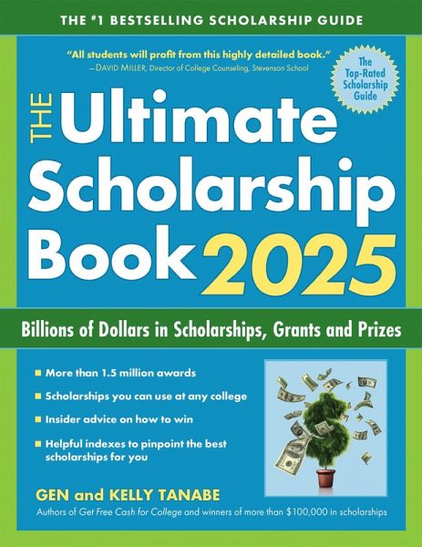The Ultimate Scholarship Book 2025 (eBook, ePUB) The Ultimate Scholarship Book 2025 (eBook, ePUB)