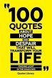 100 Quotes About Hope And Despair That... - Bild 1