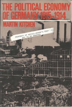 Political Economy of Germany: 1815-1914 (eBook, PDF) - Kitchen, Martin