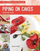 Modern Cake Decorator: Piping on Cakes (eBook, PDF)