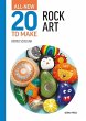 All-New Twenty to Make: Rock Art... - Bild 1