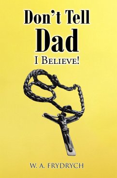 Cover Don't Tell Dad (eBook, ePUB)