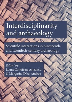 Cover Interdisciplinarity and Archaeology (eBook, PDF)